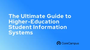 Use this guide to evaluate higher education student information systems.