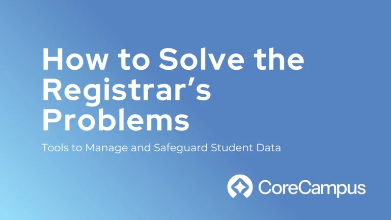 Find out how an SIS can help registrars manage student data more efficiently while supporting today’s students.