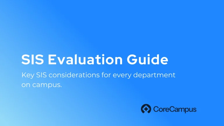 Use this guide to evaluate how every department will use a new SIS.