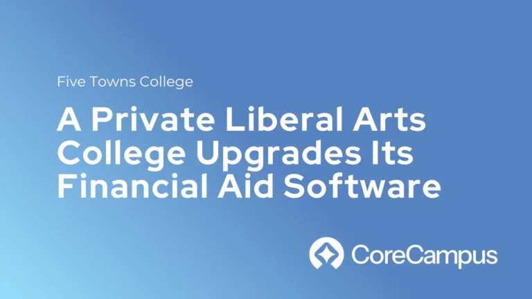 Find out how Five Towns College better serves its students by modernizing and streamlining its financial aid operations.