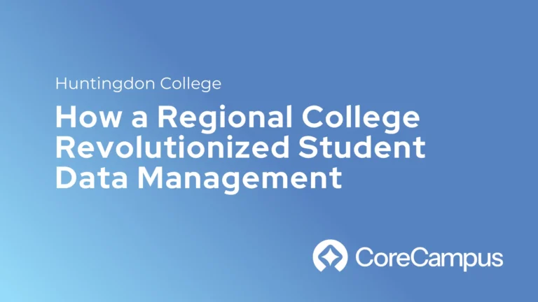 See why Huntingdon College chose CoreCampus for its SIS.